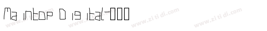 Maintop Digital字体转换